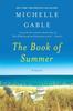 Книга The Book of Summer : A Novel