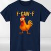 FCawF Funny Chicken TShirt Meme Quote Vintage Graphic Printing HighEnd Luxury Unisex Style Both Of Unisex And Unisex