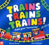 Книга Trains Trains Trains! : Find Your Favourite