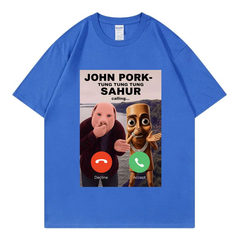John Porkls Calling Funny Meme T-shirtsUnisex Clothing High Street Fashion Trend T Shirt Summer Casual Loose Cotton T-shirt