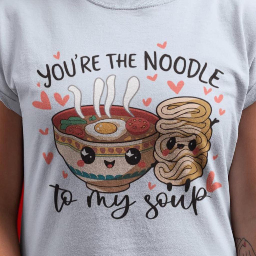 You're the Noodle to My Soup Shirt | Cute Valentine's Day Couple Tee | Funny Food Pun Love Gift for Him Her | Cozy Romance Top