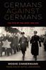 Книга Germans Against Germans : The Fate of the Jews, 1938-1945