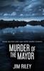 Книга Murder Of The Mayor : 4