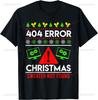 Anti Christmas Ugly Christmas 404 Error Christmas Tshirt Personalized Clothing Printed Tshirt Camisas Streetwear