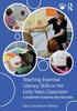 Книга Teaching Essential Literacy Skills In the Early Years Classroom : A Guide for Students and Teachers