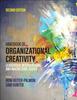 The Handbook of Organizational Creativity : Leadership, Interventions, and Macro Level Issues Book