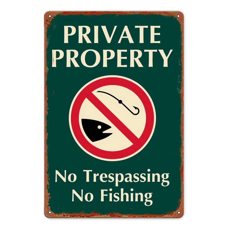 Vintage Metal Tin Sign Private Property No Trespassing No Fishing Wall Decor Rustic Iron Construction for Garden Yard Bedro
