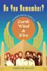 The Do You Remember? : Celebrating Fifty Years of Earth, Wind & Fire Book