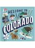 Книга Welcome To Colorado Welcome To