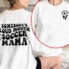 Somebodys Loud Mouth Soccer Mama Толстовка Женская Футболка Мама Толстовки Пуловер Кофты с круглым вырезом Женская одежда Негабаритных размеров