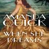 When She Dreams by . Amanda Quick Paperback Book 9780349432267