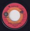 7inch Record MERLE HAGGARD & THE STRANGERS - Carolyn PRO6359PROMO Capitol Records 1971 US Folk Used