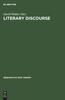 The Literary Discourse : Aspects of Cognitive and Social Psychological Approaches Book