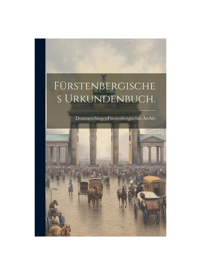 Книга Furstenbergisches Urkundenbuch.