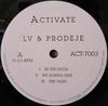 12-дюймовая пластинка LV / PRODEJE - In The Hood / We Gonna Ride (The Pl ACT7003 Activate Entert 2002 Япония Рэп и Хип-хоп/R&B Б/У