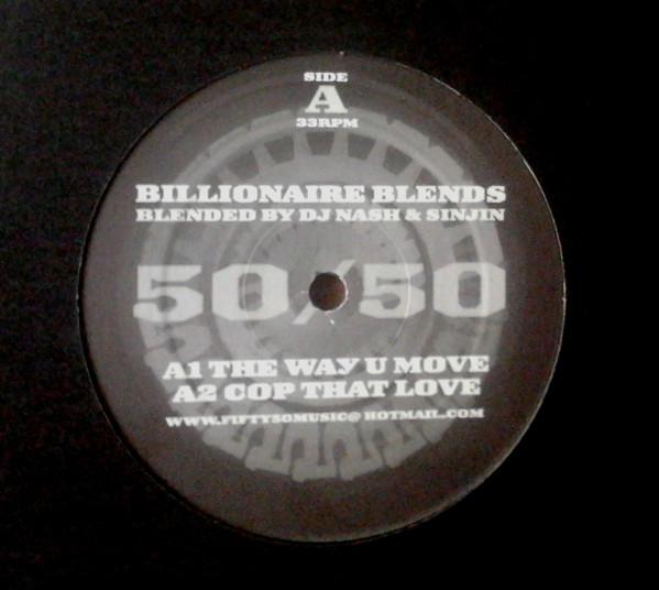 12-дюймовая пластинка DJ NASH & SINJIN - Billionaire Blends NONE 50/50 Music 2004 UK Рэп и Хип-хоп/R&B Б/У