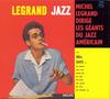 CD МИШЕЛЬ ЛЕГРАН - Legrand Jazz 8300742 Universal Music 2004 Европа Джаз Б/У
