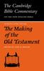 Книга The Making of the Old Testament