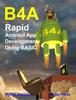 Книга B4A : Rapid Android App Development Using BASIC