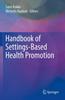 Книга Handbook of Settings-Based Health Promotion