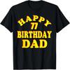 С Днем рождения папа футболка 77 лет 77-й подарок на день рождения