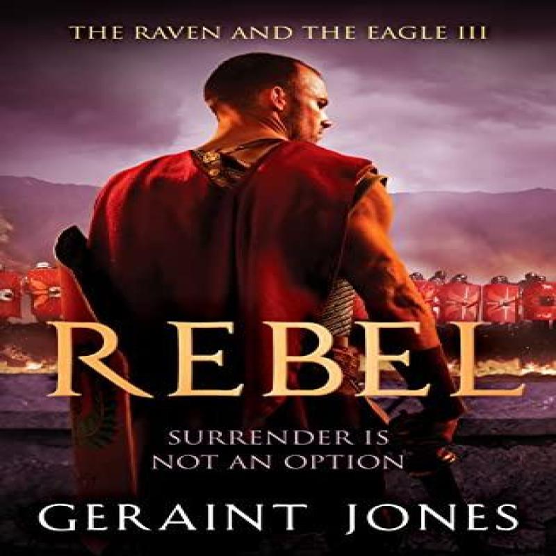Rebel by Geraint Jones Paperback Book 9781800324138