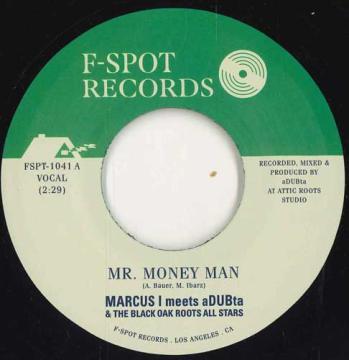 7-дюймовая пластинка MARCUS I, ADUBTA - Mr. Money Man / Версия FSPT1041 F-spot США 2025 Германия Регги, Ска и Даб