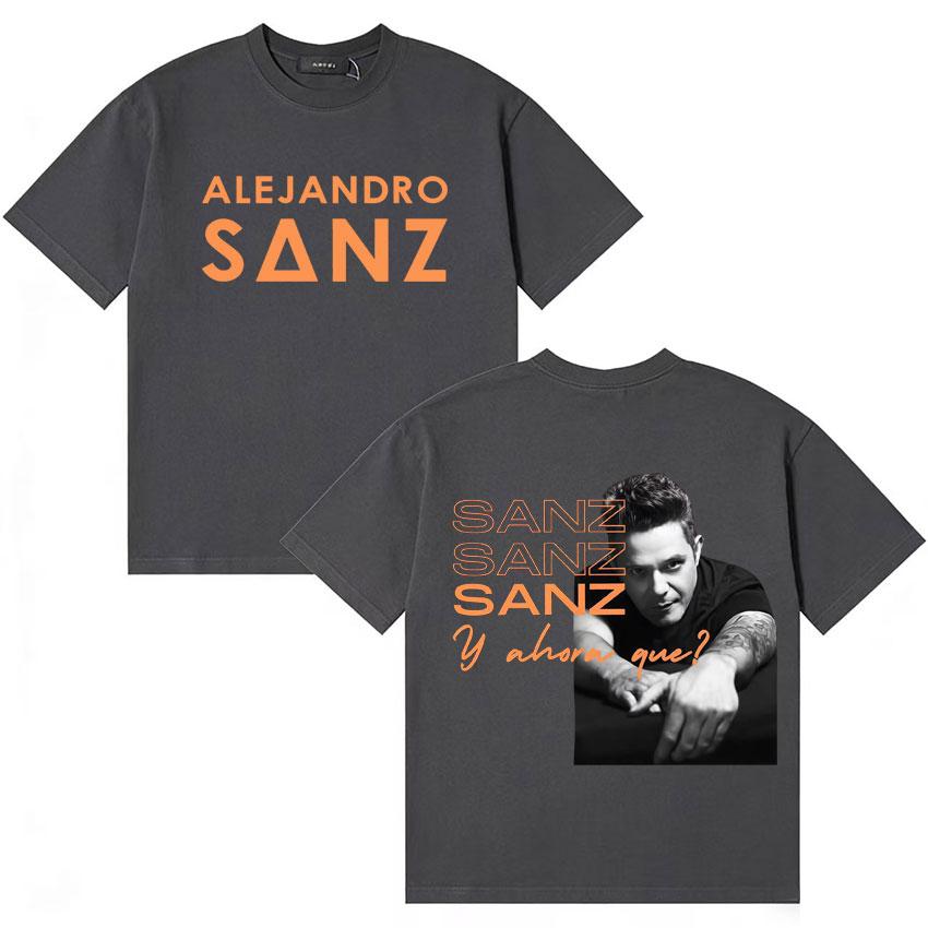Rapper Alejandro Sanz Fashion Summer Tshrit Unisexs Women Harajuku Style Cotton Short Sleeve T Shrit Music Lover Tshrits Streetwear