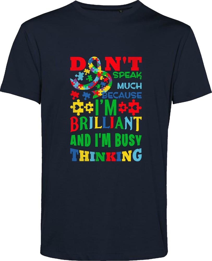Autistic T Shirt Im Brilliant Funny Autism Awareness Quote Phrase Gift Tee Top