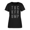 Футболка с надписью Tuck Frump Anti-Trump Protest для женщин, Унисекс футболка