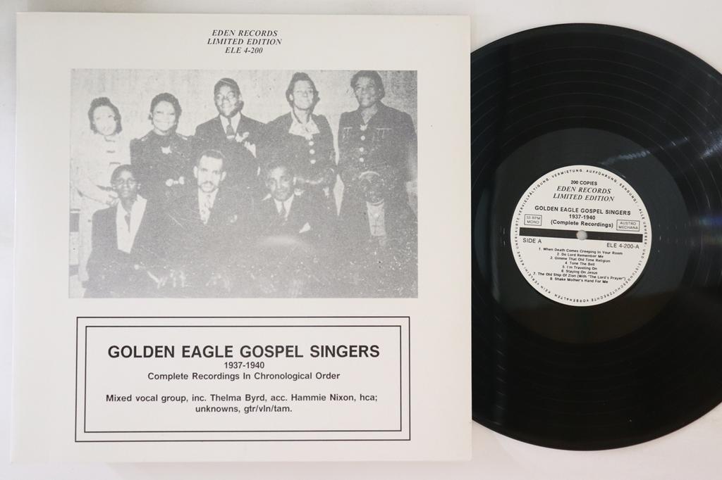LP-пластинка GOLDEN EAGLE GOSPEL SINGERS - Golden Eagle Gospel Singers (1937-1 ELE4200 EDEN Австрия Блюз Б/У