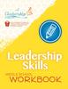 The Leadership Skills: Middle School Workbook : Violence Prevention Program Book