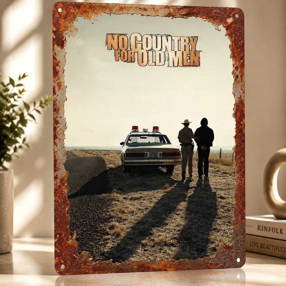 No Country for Old Men Metal Poster Perfect Gift for Fans Lovers Customized Wall Art Metal Sign for Vintage Retro Decoration