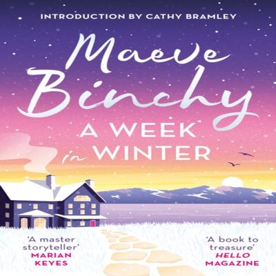 A Week In Winter by Maeve Binchy Paperback Book 9781398712201