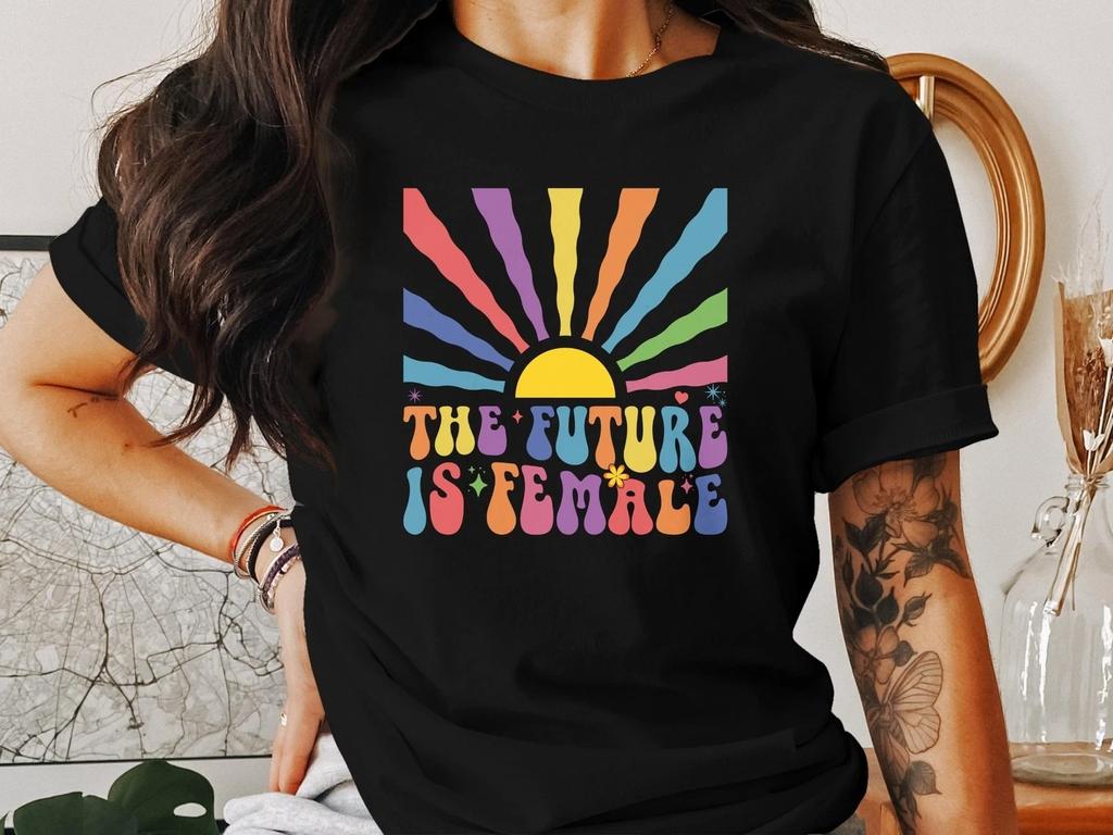 The Future Is Female T-Shirt, Feminist Graphic Tee for Women’s Empowerment