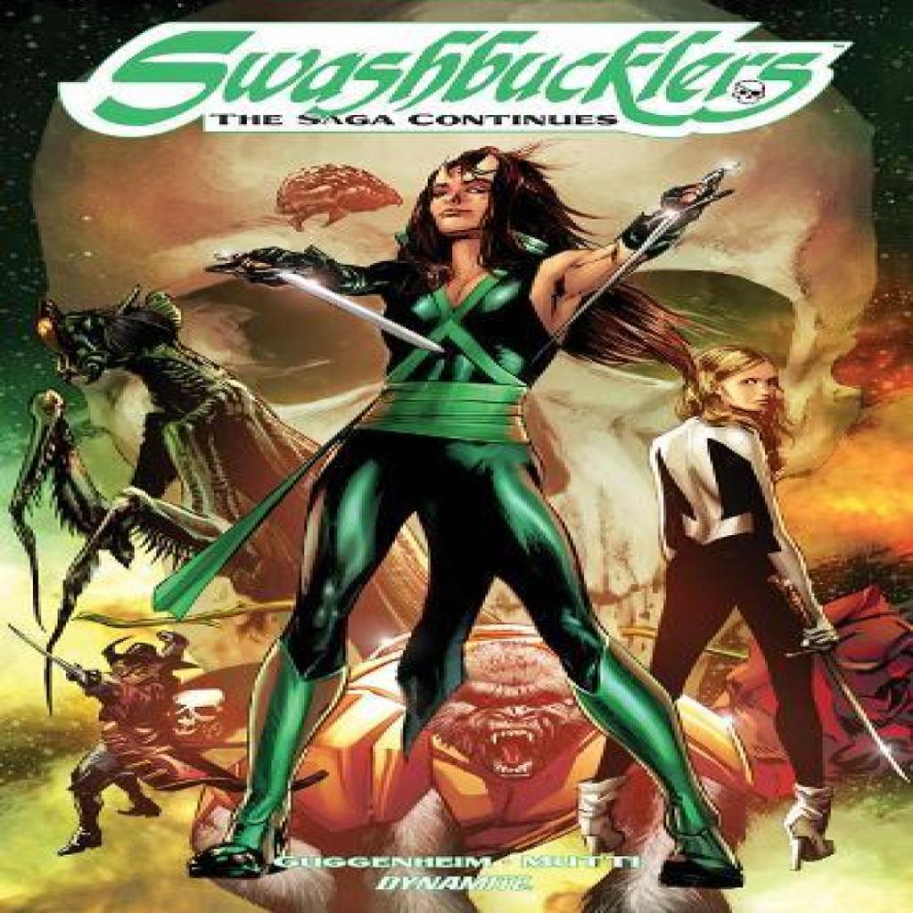 Swashbucklers The Saga Continues TP by Marc Guggenheim Paperback Book 9781524107840