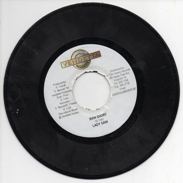 7-дюймовая пластинка LADY SAW / SANJAY - Man Short / Gimmi NONE Vendetta Record 2004 Ямайка Регги, Ска и Даб Б/У