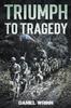 Книга Triumph To Tragedy