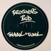 12-дюймовая пластинка BROTHERS BUD Tweak Funk The Alarm VABR001 VINYL ADDICTIO 2003 UK Dance Electronica Б/у