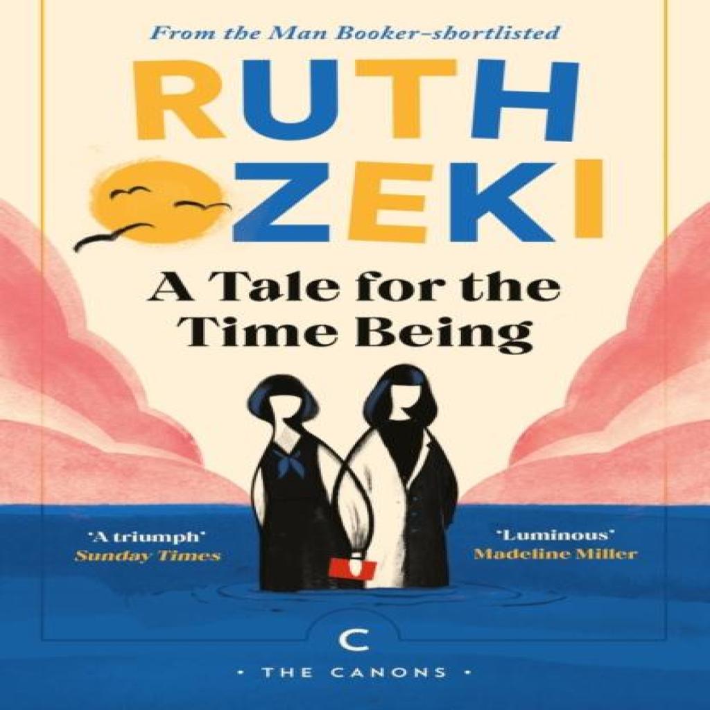 A Tale for the Time Being by Ruth Ozeki Paperback Book 9781838856250