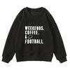 WEEKENDS.COFFEE. & FOOTBALL printed sweater autumn and winter men's and women's casual crew neck jumper
