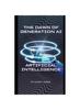 Книга The Dawn of Generation AI : Artificial Intelligence