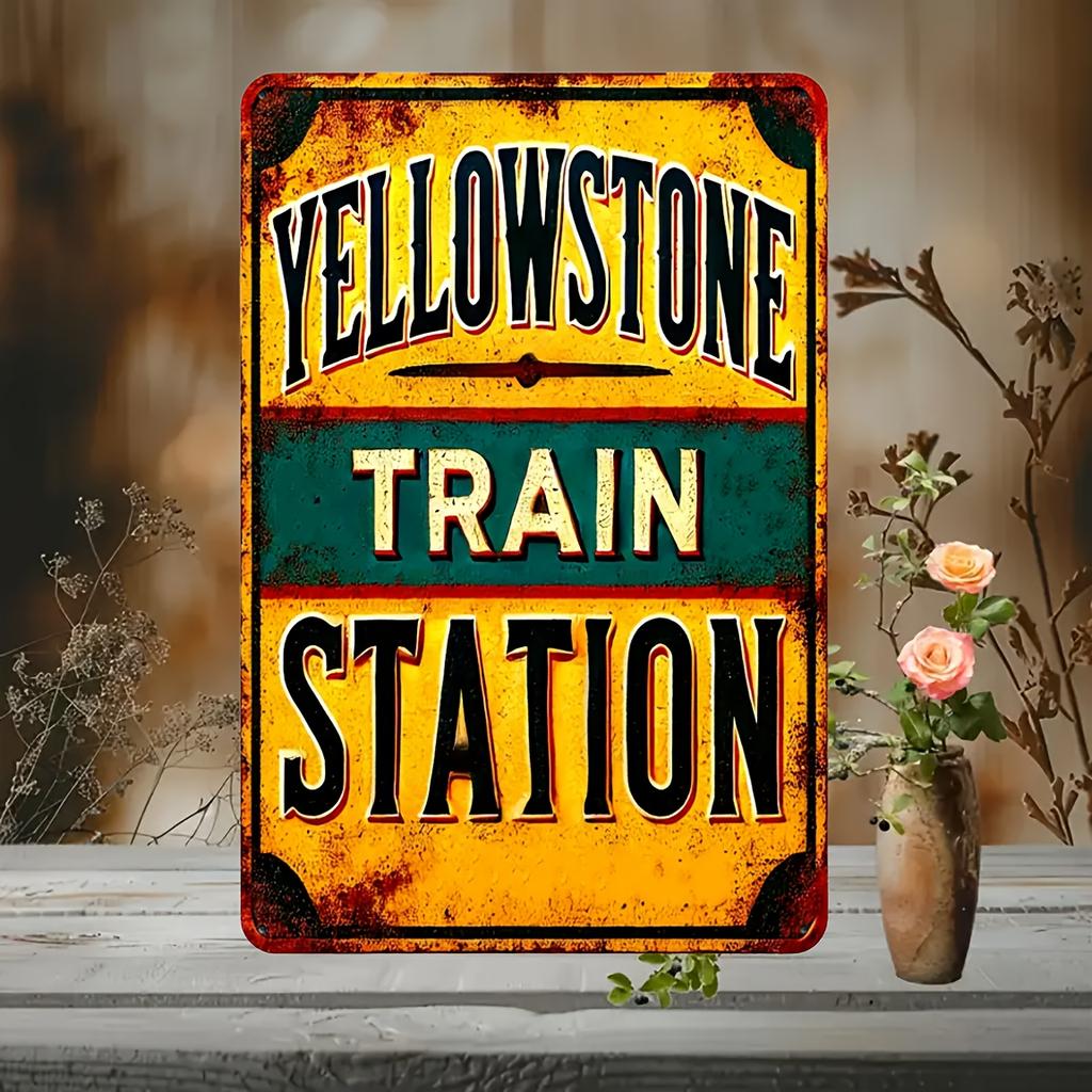 x Inch Rustic Waterproof Vintage Metal Sign Yellowstone Train Station Wall Art for Home Garage Bar Farmhouse Decor