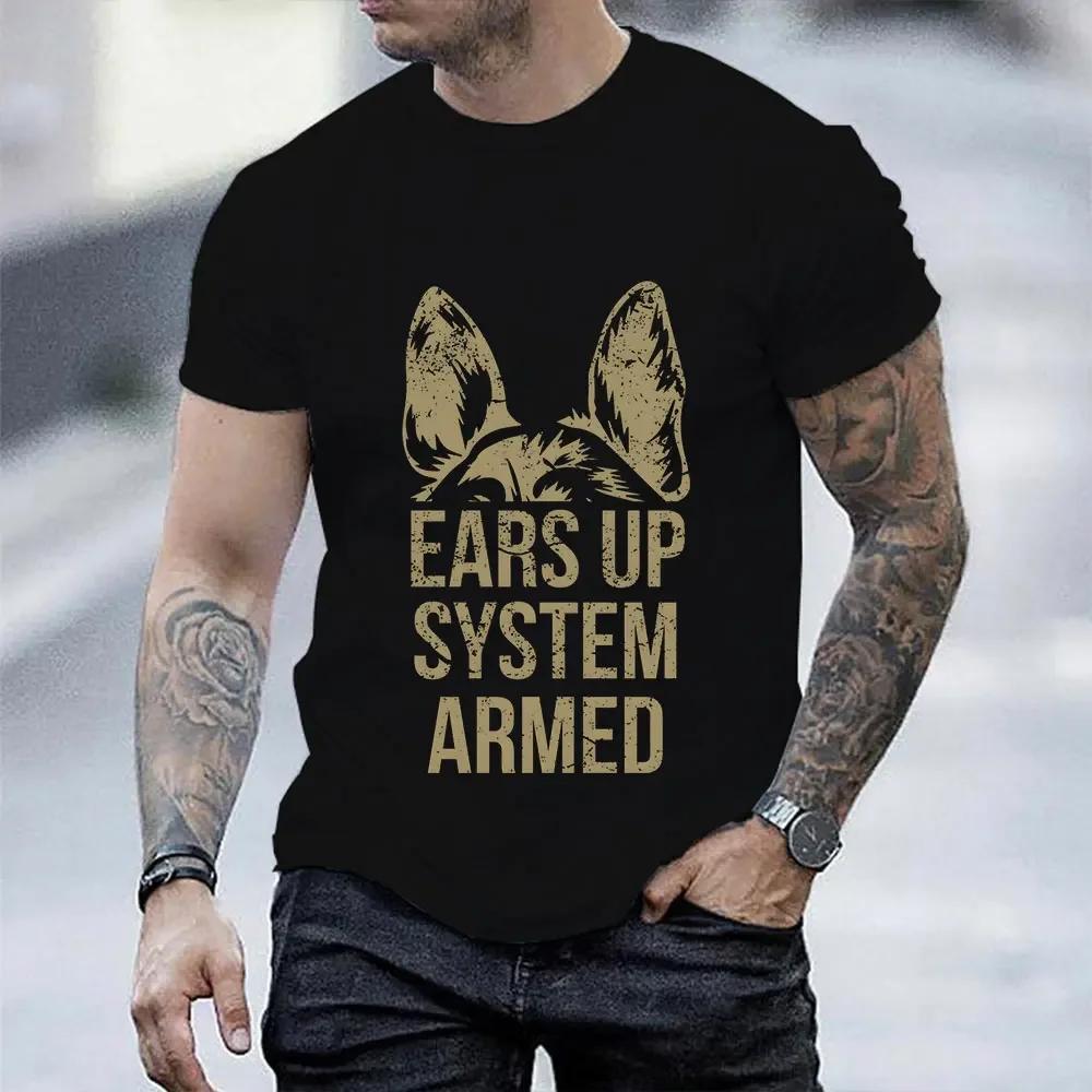 Немецкая овчарка Ears Up System Armed T-Shirt Трендовая футболка Футболки Топы Унисекс Повседневные летние футболки Модные мужские брендовые футболки
