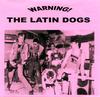 7inch Record LATIN DOGS - Warning! None Kazaaamo 2003 US Rock Used