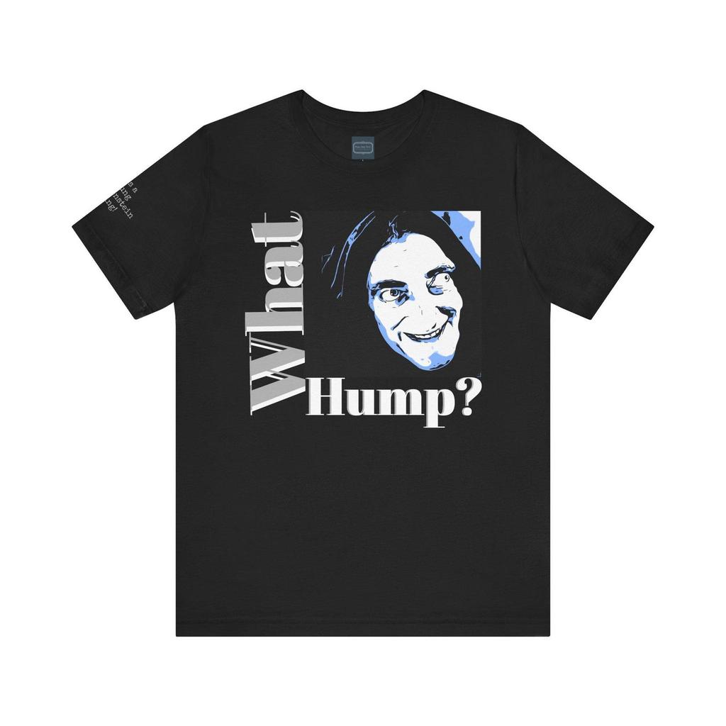 Unisex Jersey Short Sleeve Tee Artwork Movie Quote- Young Frankenstein