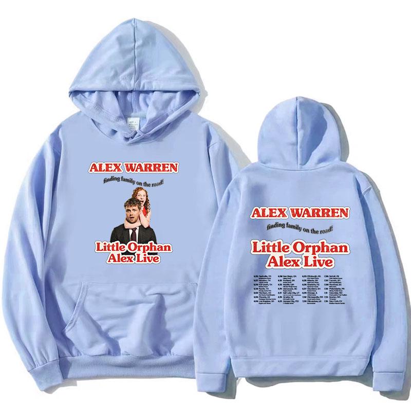 Little Orphan Alex Live  2026 Hoodies Finding Family On The Road ALEX WARREN Sweatshirts Long Sleeve Loose Hooded Pullovers