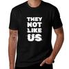 They Not Like Us, Kendrick Lamar, Euphoria T-Shirt Man T Shirt Luxury T Shirt for Man T-Shirt