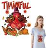 Thanksful Turkey Iron On Patches Holidays Decals Diy Thermal Press A-Level Washable Vinyl Hoodies Tops Stickers On The Fabric