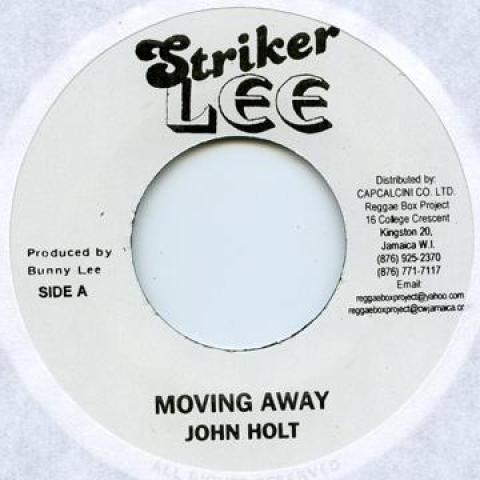7-дюймовая пластинка JOHN HOLT - Moving Away (Пропустить) Striker Lee 1975 Ямайка Регги, Ска и Даб